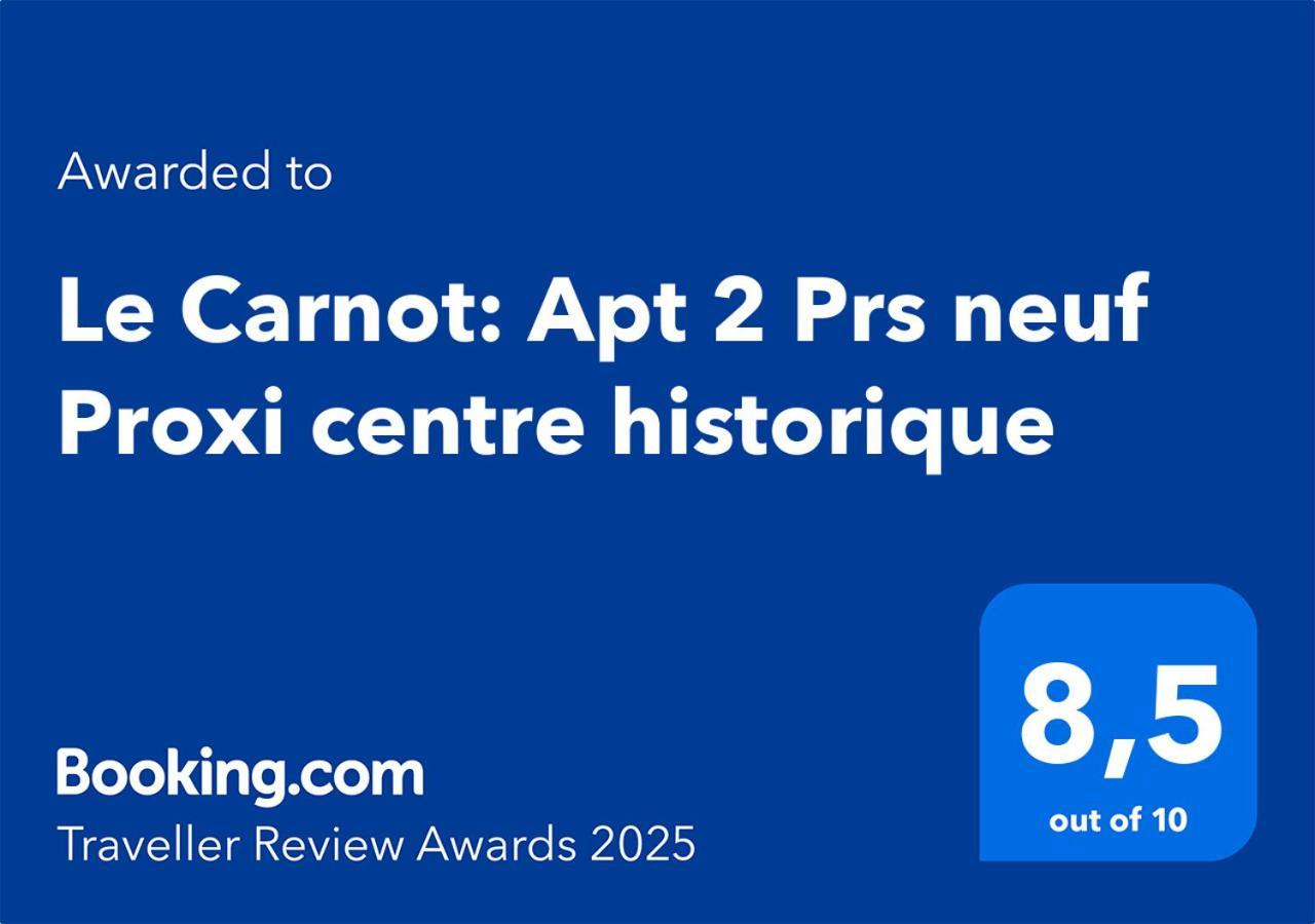 Le Carnot: Apt 2 Prs Neuf Proxi Centre Historique Dijon Exteriér fotografie